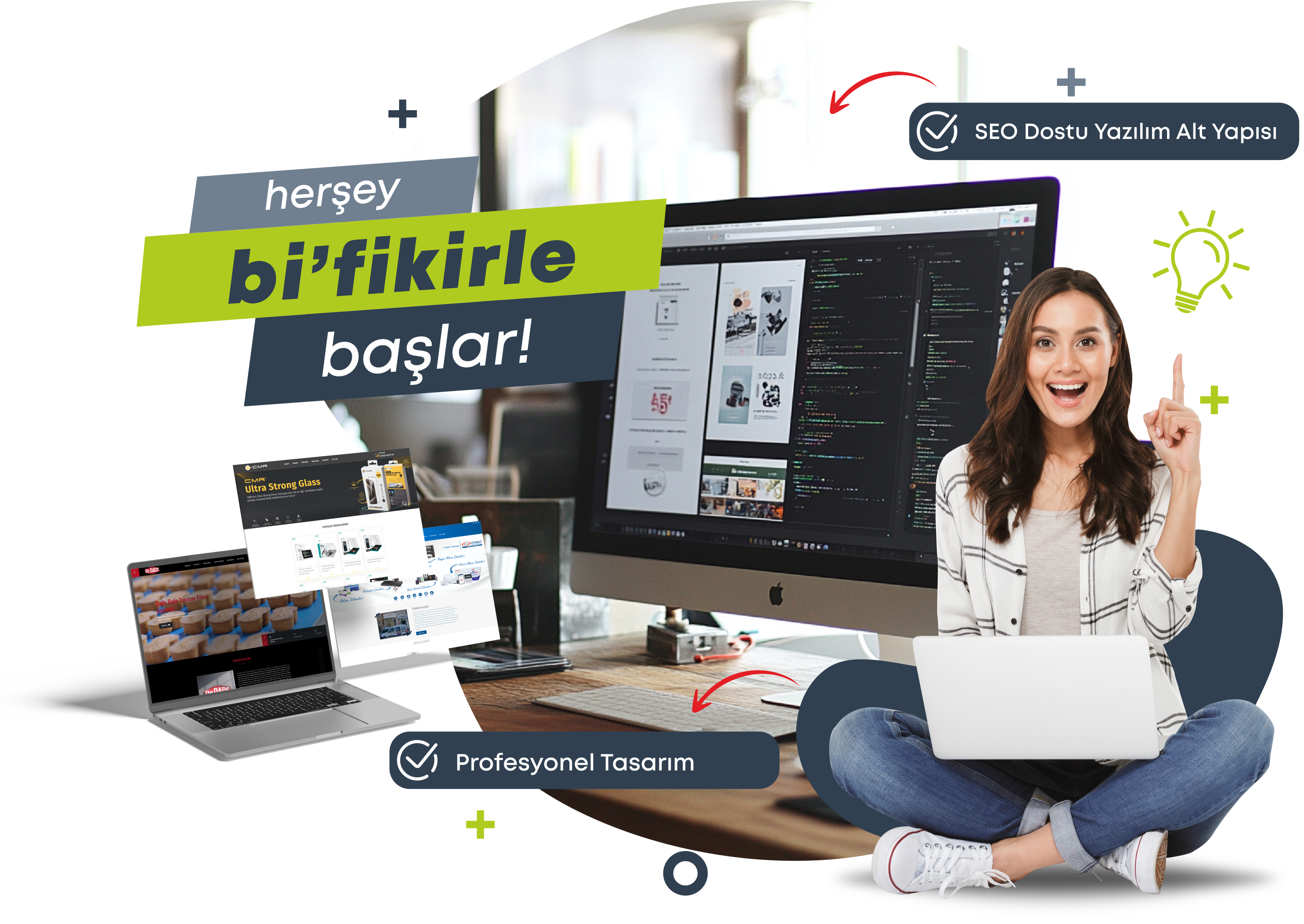 Herşey bi'fikirle başlar!